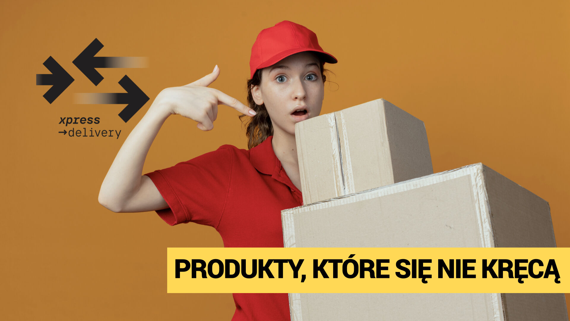 Zaskoczona kurierka z kartonami w rękach, ilustrująca problem zalegających produktów magazynowych. Grafika promuje usługę xpress →delivery jako rozwiązanie dla e-commerce i retailu – umożliwiające sprzedaż trudno rotujących SKU dzięki ekspresowej dostępności. Hasło „PRODUKTY, KTÓRE SIĘ NIE KRĘCĄ” wskazuje na potrzebę poprawy ekspozycji i strategii dostaw.